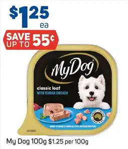 Foodland My Dog classic loaf with tender chicken offer
