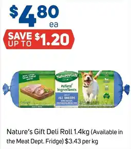 Foodland Nature's Gift Deli Roll offer