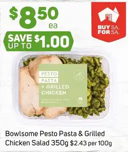 Foodland Bowlsome Pesto Pasta & Grilled Chicken Salad offer