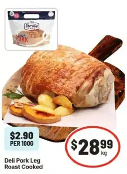 IGA Family Chef Deli Pork Leg Roast Cooked offer