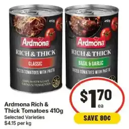 IGA Ardmona Rich & Thick Tomatoes offer