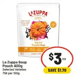 IGA La Zuppa Soup Pouch Selected Varieties offer