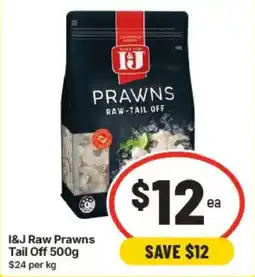 IGA I&J Raw Prawns Tail Off offer