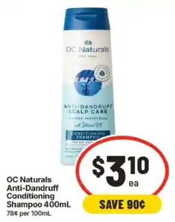 IGA OC Naturals Anti-Dandruff Conditioning Shampoo offer