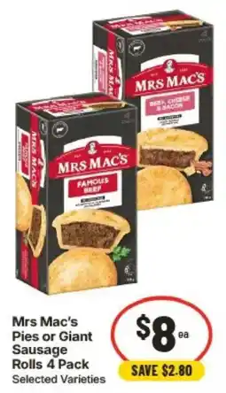 IGA Mrs Mac's Pies or Giant Sausage Rolls offer