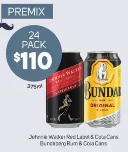 Foodland Johnnie Walker Red Label & Cola Cans Bundaberg Rum & Cola Cans offer