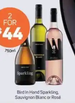 Foodland Bird In Hand Sparkling, Sauvignon Blanc or Rosé offer