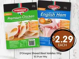 Spudshed D'Orsogna Shaved Meat Varieties offer