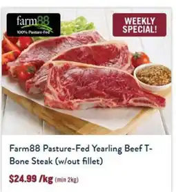 Tasman Butchers Farm88 Pasture-Fed Yearling Beef T-Bone Steak offer