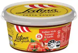 IGA Latina Fresh Pasta Sauce Selected Varieties offer