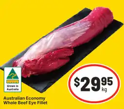 IGA Australian Economy Whole Beef Eye Fillet offer