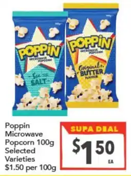 Supa Valu Poppin Microwave Popcorn offer