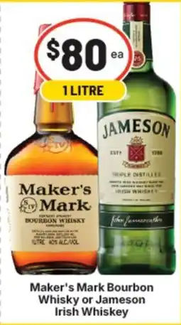 Supa Valu Maker's Mark Bourbon Whiskey or Jameson Irish Whiskey offer