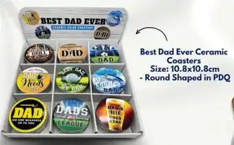 Best Dad Ever Ceramic Coasters