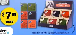 Choice The Discount Store 1pce 2-in-1 Bottle Opener/Coaster offer
