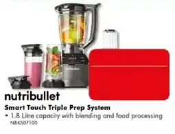 The Good Guys nutribullet Smart Touch Triple Prep System offer