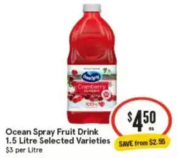 IGA Ocean Spray Fruit Drink 1.5 Litre Selected Varieties offer