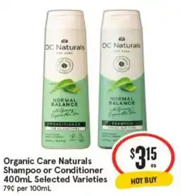 IGA Organic Care Naturals Shampoo or Conditioner offer