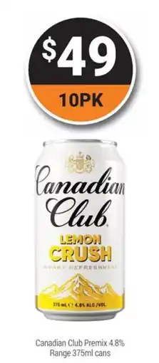 Super Cellars Canadian Club Lemon Crush offer