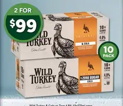 Bottler Wild Turkey & Cola or Zero Sugar Cola offer