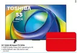 The Good Guys Toshiba 55" C350 4K Smart TV 2026 offer