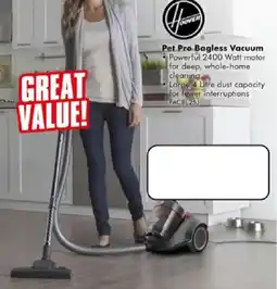 The Good Guys Hoover Pet Pro Bagless Vacuum offer