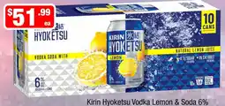 Liquor Stax Kirin Hyoketsu Vodka Lemon & Soda 6% offer