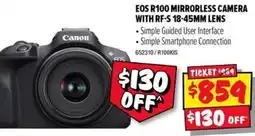 JB Hi-Fi Canon EOS R100 Mirrorless Camera with RF-S 18-45mm Lens offer