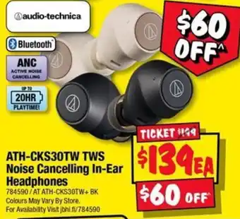 JB Hi-Fi audio-technica ATH-CKS30TW TWS Noise Cancelling In-Ear Headphones offer