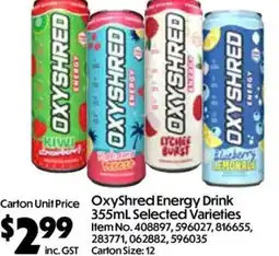 C-Store Distribution OxyShred Energy Drink Selected Varieties offer