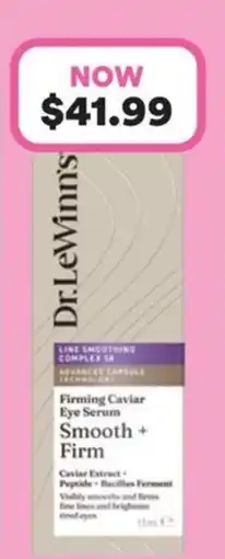 Priceline Dr. LeWinn's Firming Caviar Eye Serum Smooth + Firm offer