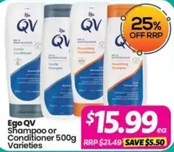 Your Discount Chemist Ego QV Shampoo or Conditioner Varieties offer