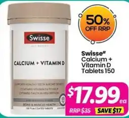 Your Discount Chemist Swisse Calcium + Vitamin D Tablets offer