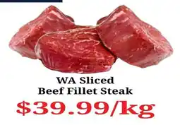 Farmer Jack's WA Sliced Beef Fillet Steak offer