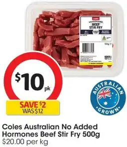 Coles Coles Australian No Added Hormones Beef Stir Fry offer
