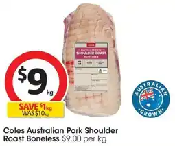 Coles Coles Australian Pork Shoulder Roast Boneless offer