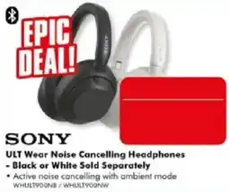 The Good Guys Sony ULT Wear Noise Cancelling Headphones offer