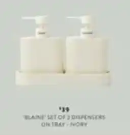 Domayne Blaine set of 2 dispensers on tray - ivory offer