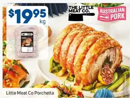 Foodland Little Meat Co Porchetta offer