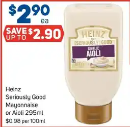 Foodland Heinz Seriously Good Mayonnaise or Aioli offer
