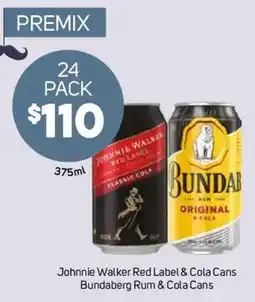 Foodland Johnnie Walker Red Label & Cola Cans Bundaberg Rum & Cola Cans offer
