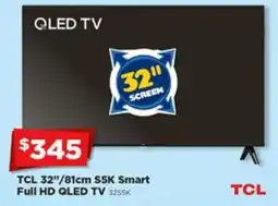 Joyce Mayne TCL 32"/81cm S5K Smart Full HD QLED TV offer