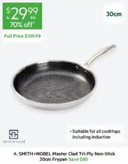 Harris Scarfe A. Smith+Nobel Master Clad Tri-Ply Non-Stick 30cm Frypan offer