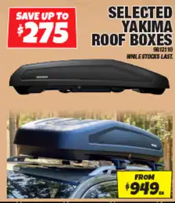 Autobarn Selected Yakima Roof Boxes offer