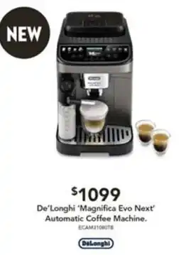 Harvey Norman De'Longhi 'Magnifica Evo Next' Automatic Coffee Machine offer