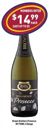 Liquor Legends Brown Brothers Prosecco offer