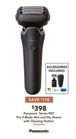Harvey Norman Panasonic 'Series 900' Pro 5-Blade Wet and Dry Shaver with Cleaning Station offer