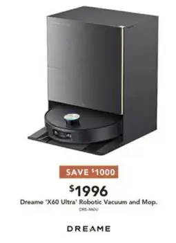 Harvey Norman Dreame 'X60 Ultra' Robotic Vacuum and Mop offer