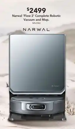 Harvey Norman Narwal 'Flow 2' Complete Robotic Vacuum and Mop offer