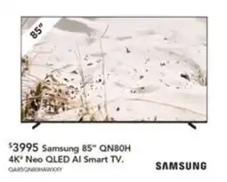 Harvey Norman Samsung 85" QN80H 4K" Neo QLED AI Smart TV offer